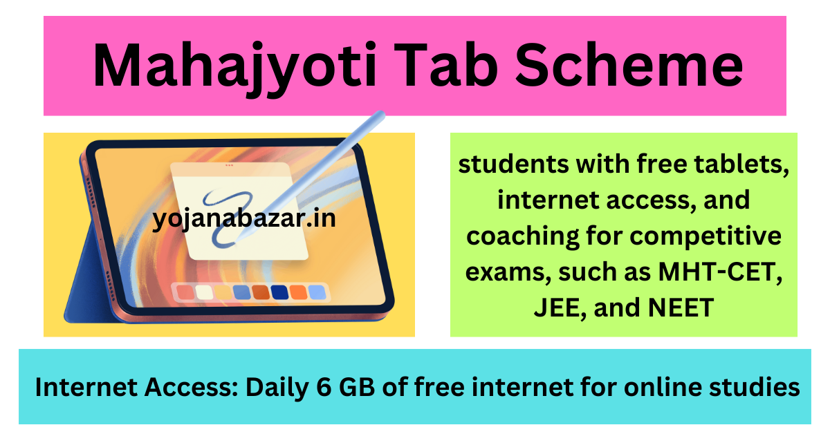 Mahajyoti Tab Scheme