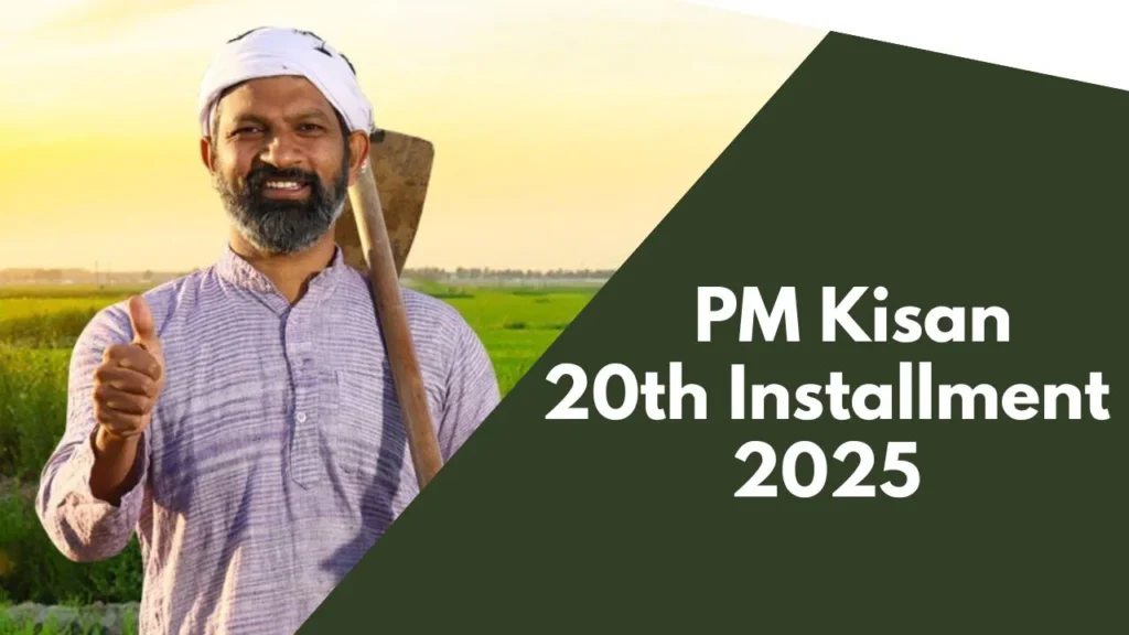 PM Kisan 20th Installment