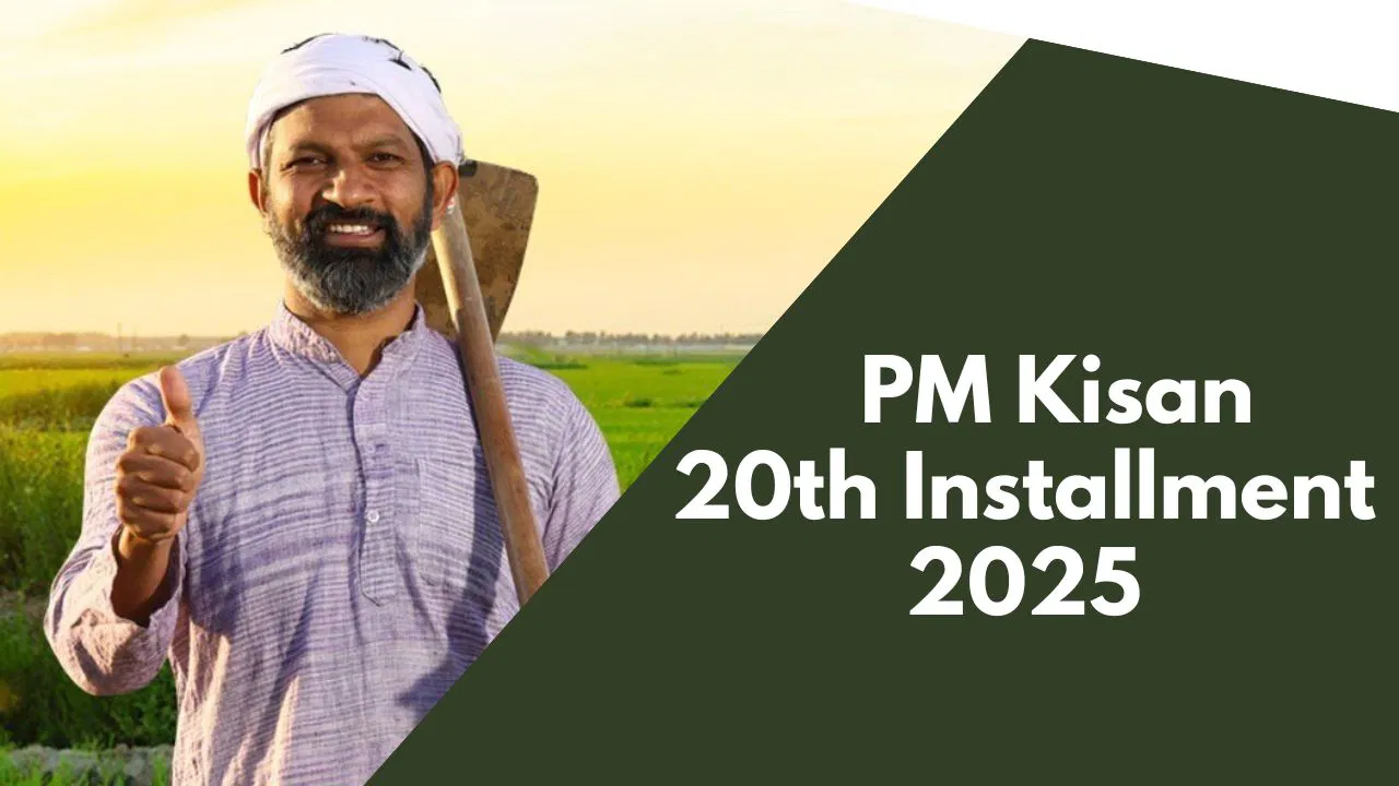 PM Kisan 20th Installment