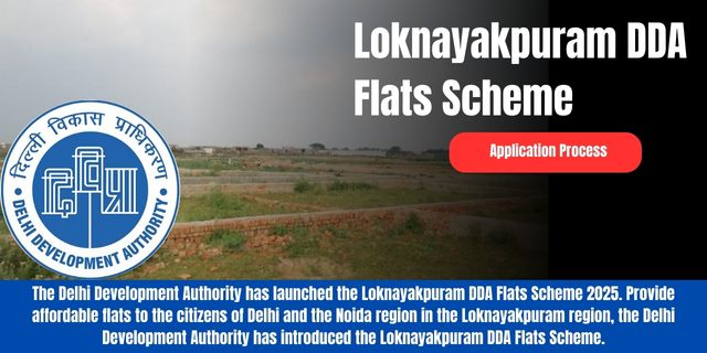Loknayakpuram DDA Flats Scheme 2025