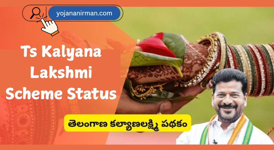 Ts Kalyana Lakshmi Scheme Status: Check Online Payment