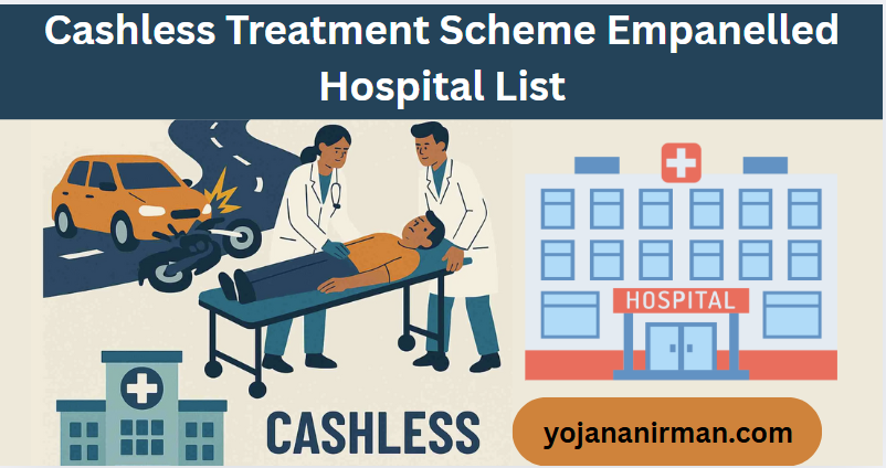 Cashless Treatment Scheme Hospital List For Road Accident Victims