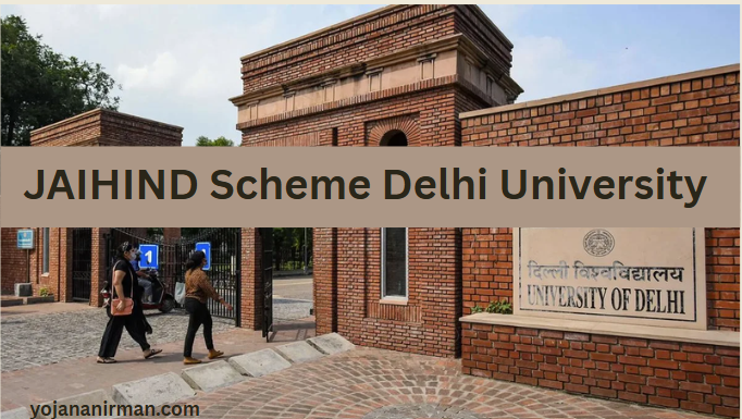 JAIHIND Scheme