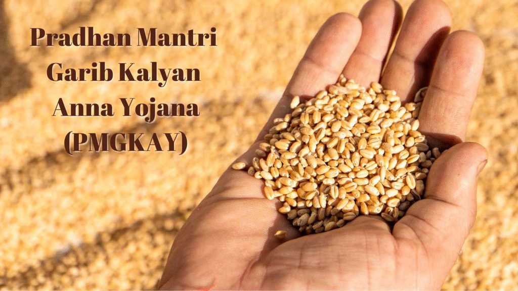Pradhan Mantri Garib Kalyan Anna Yojana