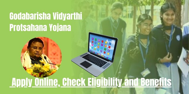 Godabarisha Vidyarthi Protsahana Yojana 2025: Apply Online, Eligibility, Benefits